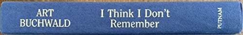 Book cover for I Think I Don't Remember by Buchwald, Art