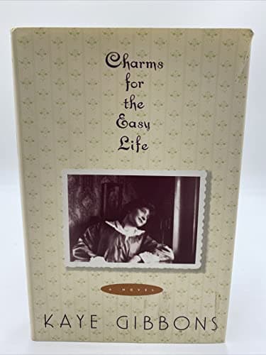 Book cover for Charms for the Easy Life by Gibbons, Kaye