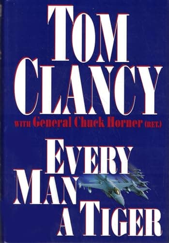 Book cover for Every Man a Tiger by Clancy, Tom