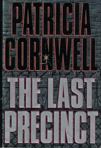 Book cover for The Last Precinct (A Scarpetta Novel) by Cornwell, Patricia