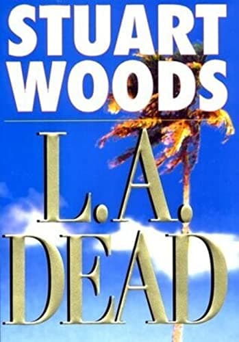 Book cover for L.A. Dead (Stone Barrington) by Woods, Stuart