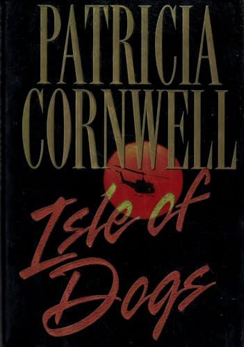 Book cover for Isle of Dogs by Cornwell, Patricia