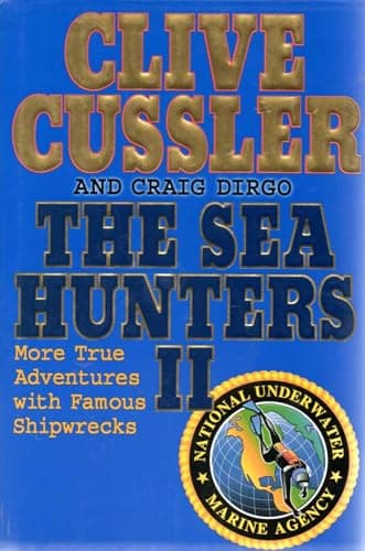Book cover for The Sea Hunters II by Cussler, Clive
