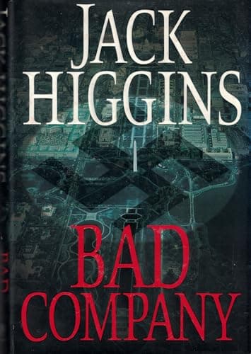 Book cover for Bad Company by Higgins, Jack