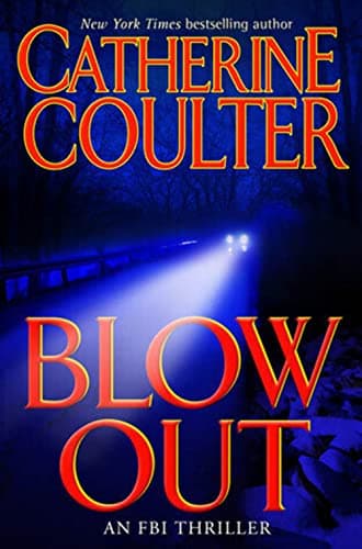 Book cover for Blowout: An FBI Thriller by Coulter, Catherine