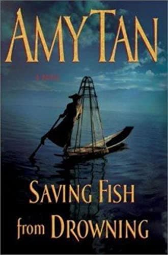 Book cover for Saving Fish from Drowning by Tan, Amy