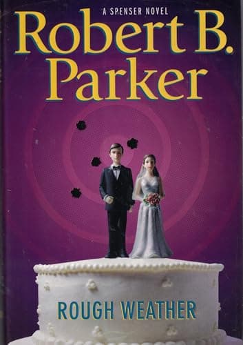 Book cover for Rough Weather (Spenser Mystery) by Parker, Robert B.