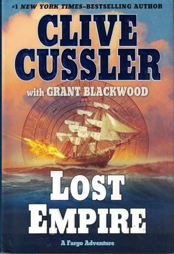 Lost Empire: A Fargo Adventure (A Sam and Remi Fargo Adventure)