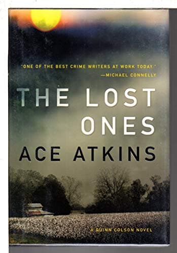 Book cover for The Lost Ones (Quinn Colson, Book 2) by Atkins, Ace