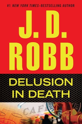 Book cover for Delusion in Death by Robb, J. D.