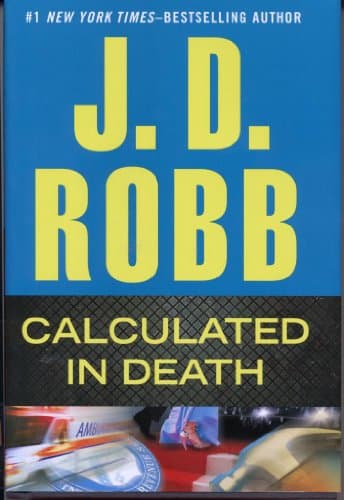 Book cover for Calculated in Death by Robb, J. D.