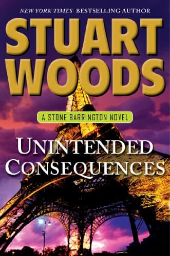 Book cover for Unintended Consequences (Stone Barrington, Book 26) by Woods, Stuart
