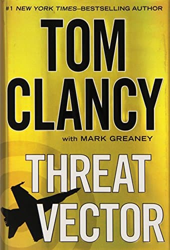 Book cover for Threat Vector (Jack Ryan, Jr.) by Clancy, Tom