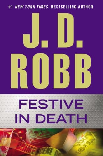 Book cover for Festive in Death by Robb, J. D.
