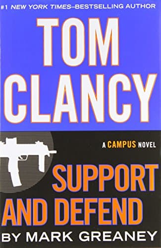 Book cover for Tom Clancy Support and Defend (A Jack Ryan Jr. Novel) by Greaney, Mark