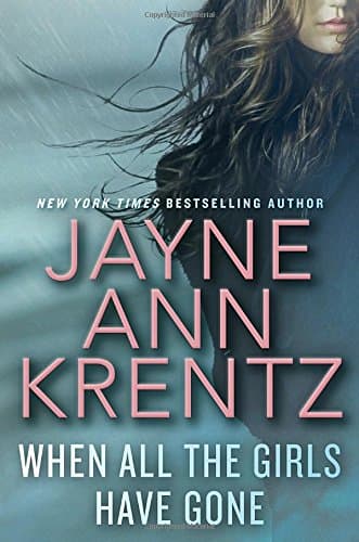Book cover for When All the Girls Have Gone by Krentz, Jayne Ann