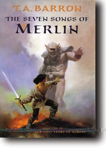 Book cover for The Seven Songs of Merlin (Merlin Saga) by Barron, T. A.