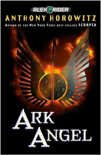 Book cover for Ark Angel (An Alex Rider Adventure) by Horowitz, Anthony