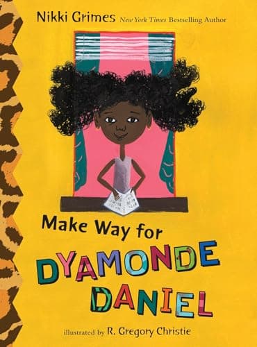 Book cover for Make Way for Dyamonde Daniel (A Dyamonde Daniel Book) by Grimes, Nikki