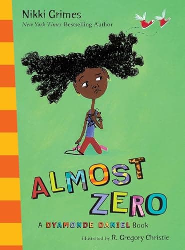 Book cover for Almost Zero: A Dyamonde Daniel Book by Grimes, Nikki