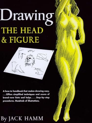 Book cover for Drawing the Head and Figure: A How-To Handbook That Makes Drawing Easy by Hamm, Jack