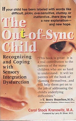Book cover for The Out-of-Sync Child by Carol Stock Kranowitz