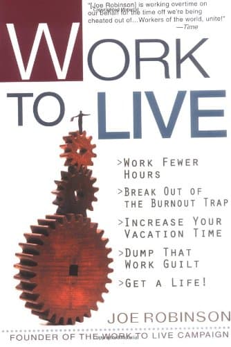 Book cover for Work to Live by Robinson, Joe