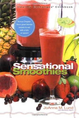 Book cover for Sensational Smoothies (A Healthy Exchanges Cookbook) by Lund, JoAnna M.