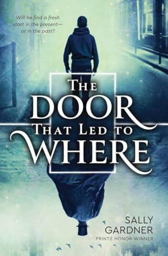 Book cover for The Door That Led to Where by Gardner, Sally