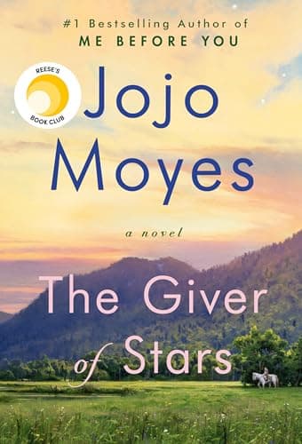 Book cover for The Giver of Stars: A Novel by Moyes, Jojo