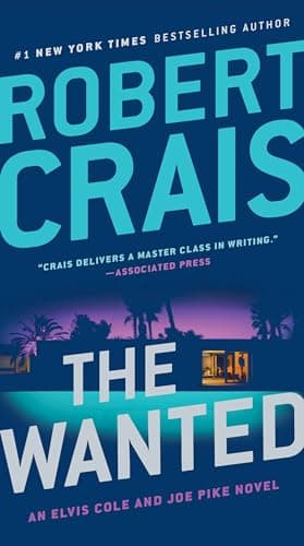 Book cover for The Wanted (An Elvis Cole and Joe Pike Novel) by Crais, Robert