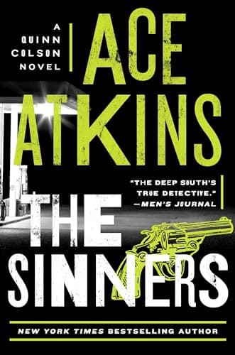 Book cover for The Sinners (A Quinn Colson Novel) by Atkins, Ace