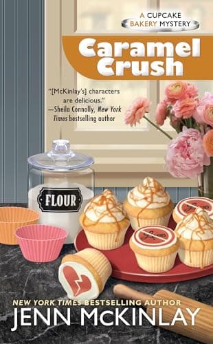 Book cover for Caramel Crush (Cupcake Bakery Mystery) by McKinlay, Jenn