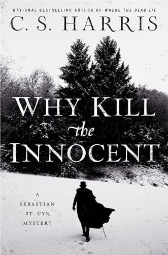 Book cover for Why Kill the Innocent (Sebastian St. Cyr Mystery) by Harris, C. S.