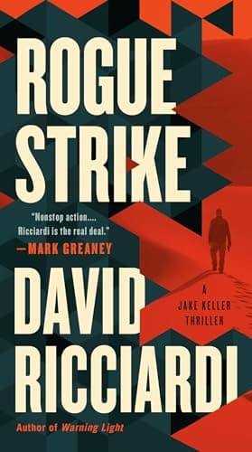 Book cover for Rogue Strike (A Jake Keller Thriller) by Ricciardi, David