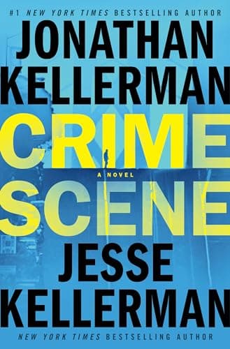 Book cover for Crime Scene: A Novel by Kellerman, Jonathan