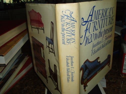 Book cover for American Furniture: 1620 To the Present by Bates, Elizabeth Bidwell