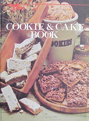 Book cover for Family Circle Cookie & Cake Book by Family Circle