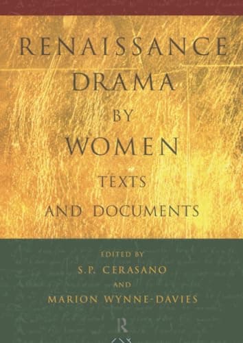 Book cover for Renaissance Drama by Women: Texts and Documents by Wynne-Davies, Marion