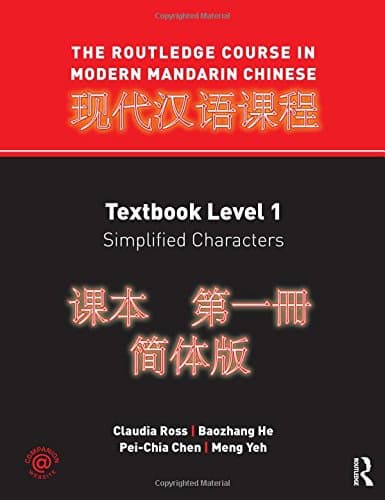 The Rouledge Course in Modern Mandarin Chinese Level 1, Simplified Characters (Mandingo and English Edition)