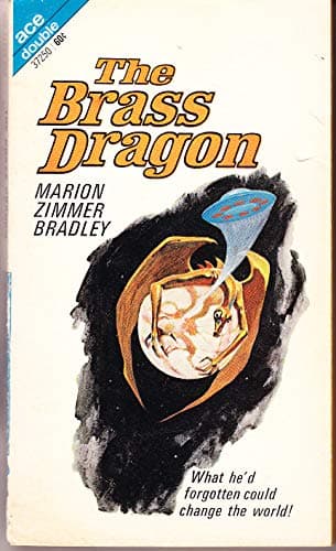 Book cover for Ipomoea / The Brass Dragon by Rackham, John; Bradley, Marion Zimmer