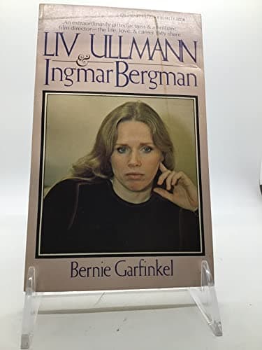 Book cover for Liv Ullmann & Ingmar Bergman by Garfinkel, Bernie