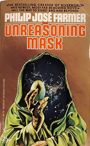Book cover for The Unreasoning Mask by Philip Jose Farmer