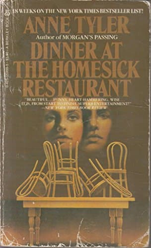 Book cover for The Dinner at Homesick Restaurant by Tyler, Anne