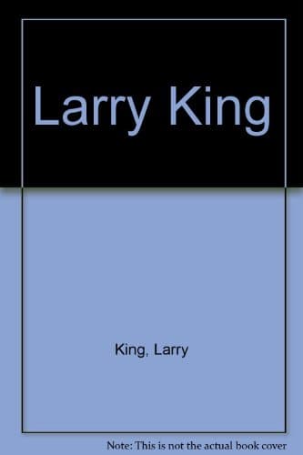 Book cover for Larry King by Larry King