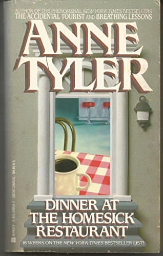 Book cover for Dinner at the Homesick Restaurant by Tyler, Anne