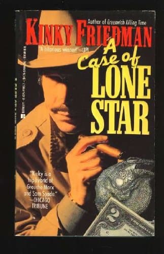 Book cover for A Case of Lone Star by Friedman, Kinky
