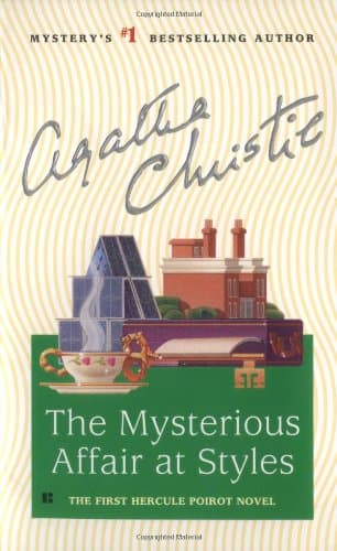 Book cover for The Mysterious Affair at Styles (Hercule Poirot) by Christie, Agatha