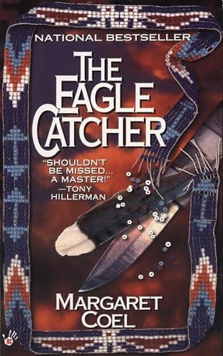 Book cover for The Eagle Catcher (A Wind River Reservation Mystery) by Coel, Margaret