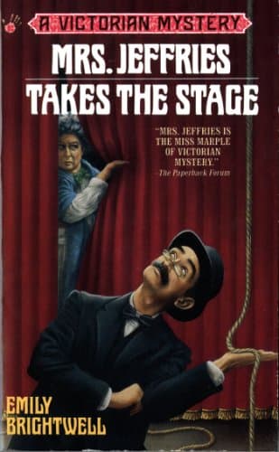 Book cover for Mrs. Jeffries Takes the Stage by Brightwell, Emily